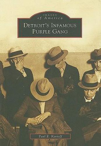 Cover image for Detroit's Infamous Purple Gang