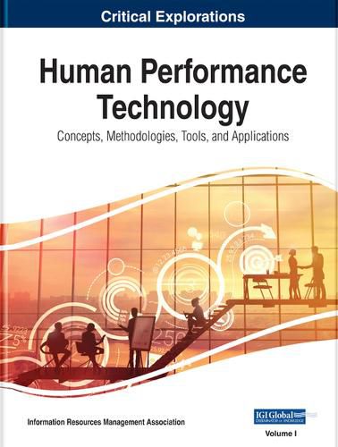 Cover image for Human Performance Technology: Concepts, Methodologies, Tools, and Applications