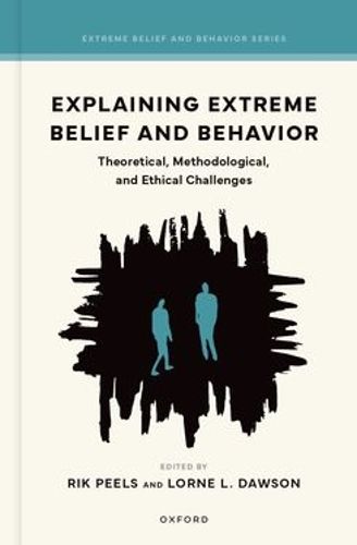 Cover image for Explaining Extreme Belief and Behavior