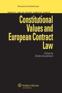 Cover image for Constitutional Values and European Contract Law