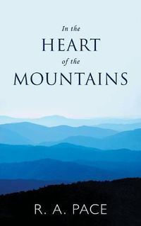 Cover image for In the Heart of the Mountains