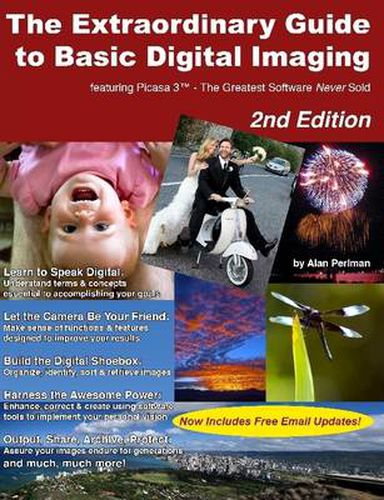 Cover image for The Extraordinary Guide to Basic Digital Imaging -2nd Edition