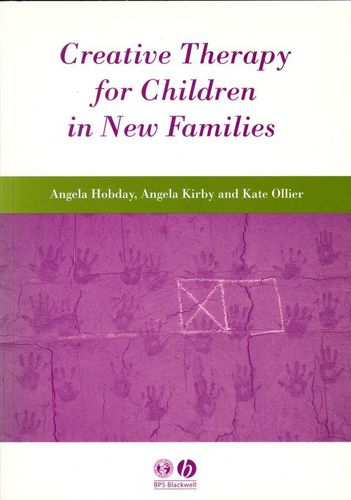 Cover image for Creative Therapy for Children in New Families