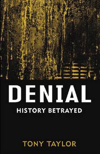 Denial: History Betrayed