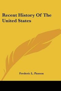 Cover image for Recent History of the United States