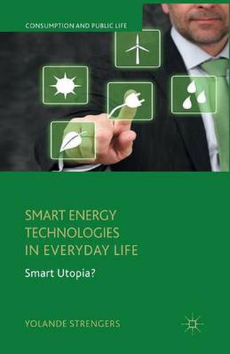 Cover image for Smart Energy Technologies in Everyday Life: Smart Utopia?