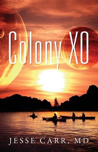 Cover image for Colony XO