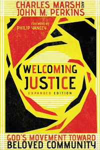 Cover image for Welcoming Justice - God"s Movement Toward Beloved Community