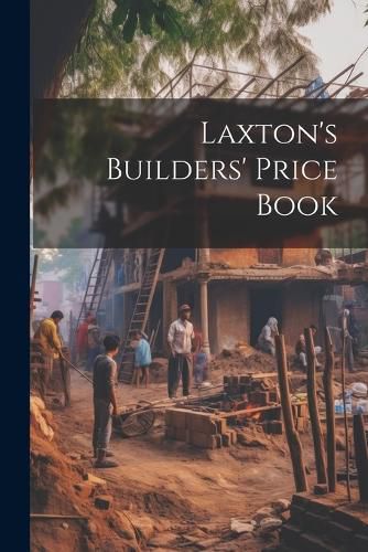 Laxton's Builders' Price Book