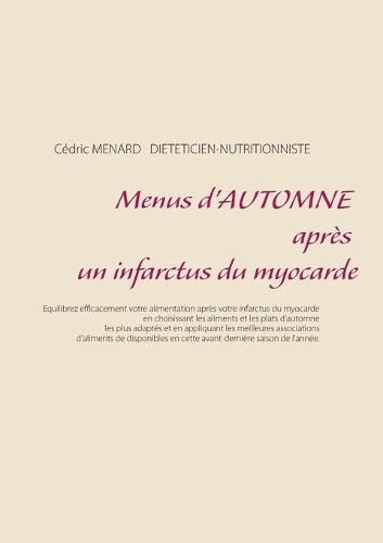 Menus d'automne apres un infarctus du myocarde