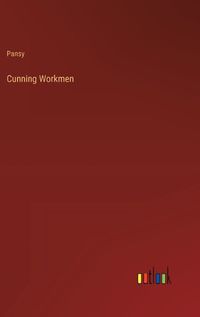 Cover image for Cunning Workmen