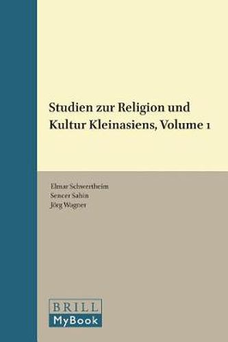 Studien zur Religion und Kultur Kleinasiens, Volume 1