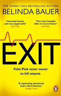 Cover image for Exit: The brilliantly funny new crime novel from the Sunday Times bestselling author of SNAP
