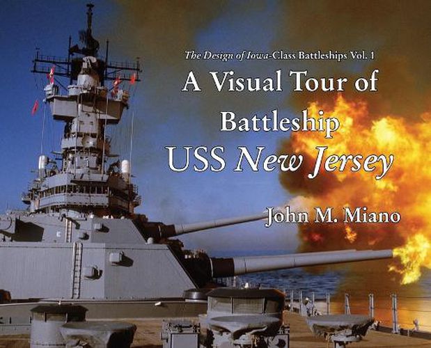 Cover image for A Visual Tour of Battleship USS New Jersey