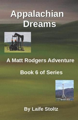 Cover image for Appalachian Dreams: A Matt Rodgers Adventure - Book 6 of Series