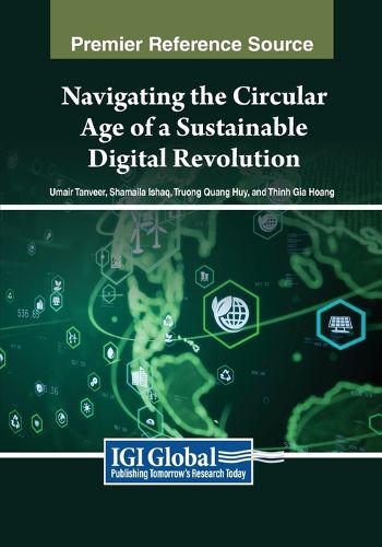 Cover image for Navigating the Circular Age of a Sustainable Digital Revolution