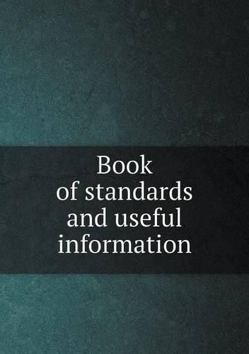 Cover image for Book of standards and useful information