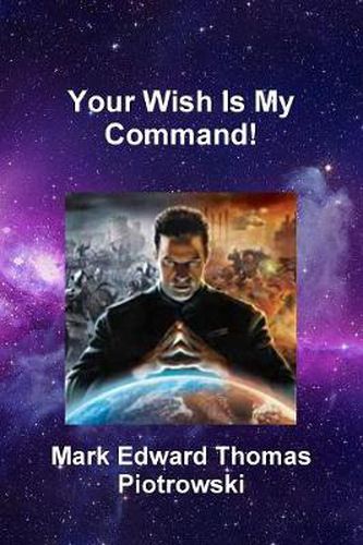 Cover image for Your Wish Is My Command!