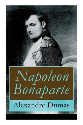 Cover image for Napoleon Bonaparte: Biographie des franz sischen Kaisers