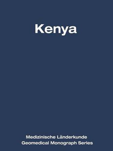 Cover image for Kenya: A Geomedical Monograph