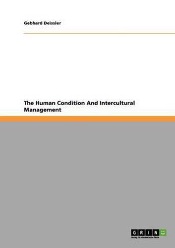 Cover image for The Human Condition And Intercultural Management