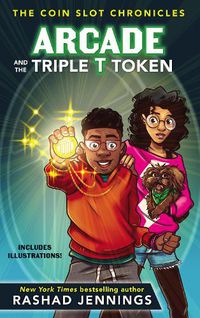 Cover image for Arcade and the Triple T Token