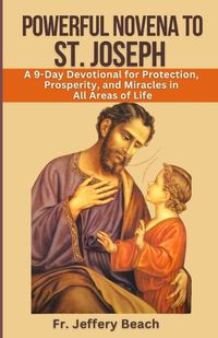 Cover image for Powerful Novena to St. Joseph