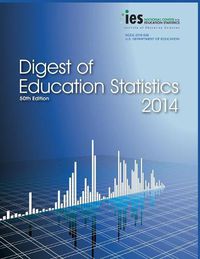 Cover image for Digest of Education Statistics 2014