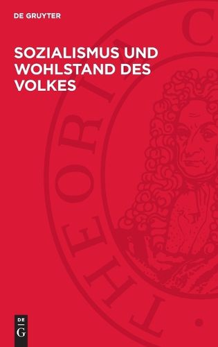 Cover image for Sozialismus und Wohlstand des Volkes