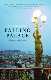 Cover image for Falling Palace: A Romance of Naples