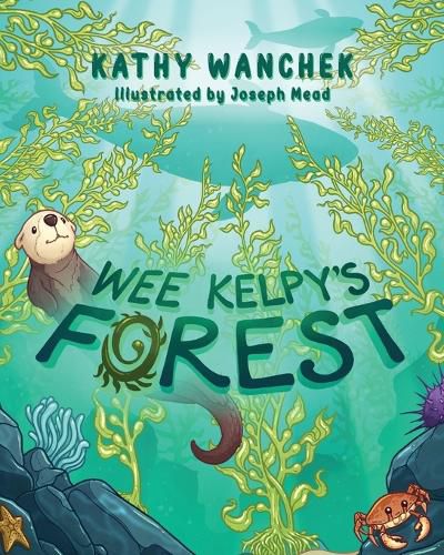 Cover image for Wee Kelpy's Forest