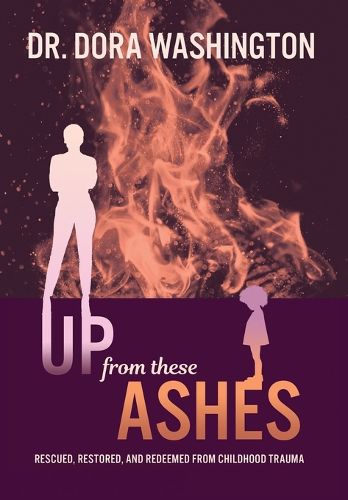 Cover image for Up From These Ashes