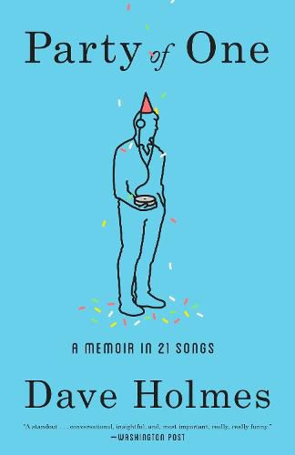 Party of One: A Memoir in 21 Songs