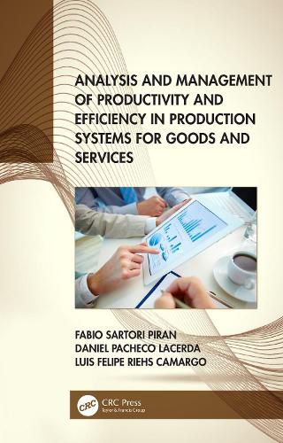 Cover image for Analysis and Management of Productivity and Efficiency in Production Systems for Goods and Services