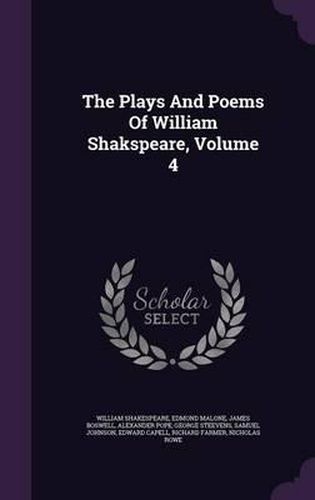 The Plays and Poems of William Shakspeare, Volume 4