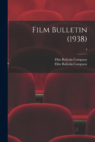 Cover image for Film Bulletin (1938); 4