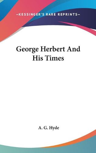 Cover image for George Herbert and His Times