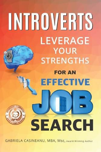 Cover image for Introverts: Leverage Your Strengths for an Effective Job Search