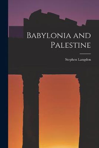 Cover image for Babylonia and Palestine