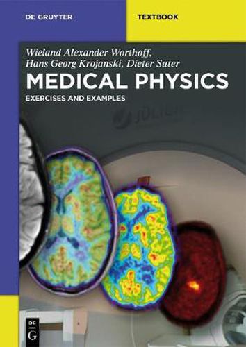 Cover image for Medical Physics: Exercises and Examples