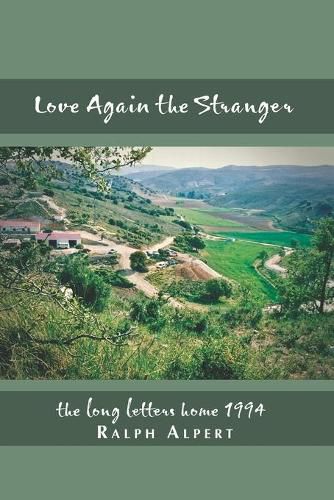 Cover image for Love Again the Stranger: The Long Letters Home 1994 BW