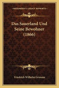 Cover image for Das Sauerland Und Seine Bewohner (1866)