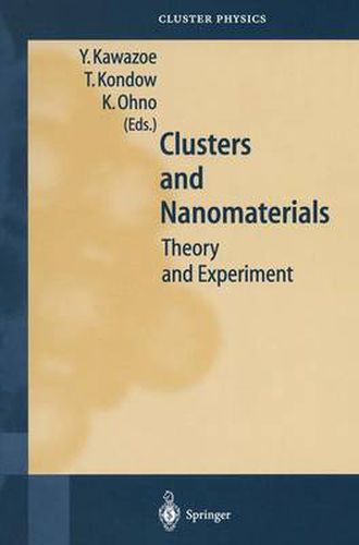 Cover image for Clusters and Nanomaterials: Theory and Experiment