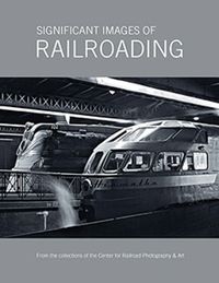 Cover image for Significant Images of Railroading