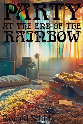 Cover image for Party at the End of the Rainbow