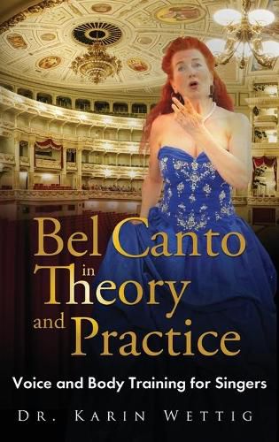 Cover image for Bel Canto in Theory and Practice