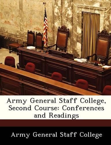 Cover image for Army General Staff College, Second Course