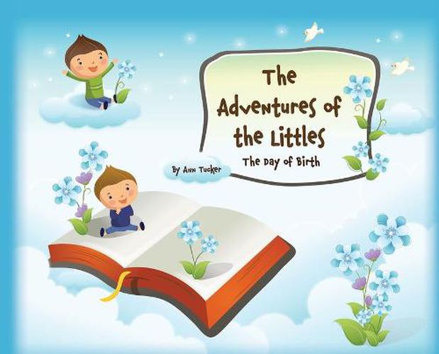 The Adventures of the Littles: The Day of Birth