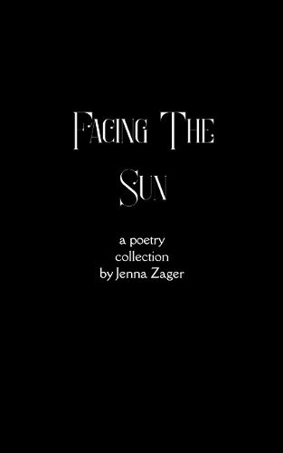 Cover image for Facing The Sun (Edition1st)