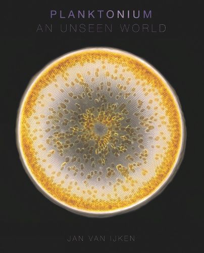 Cover image for Planktonium: An Unseen World